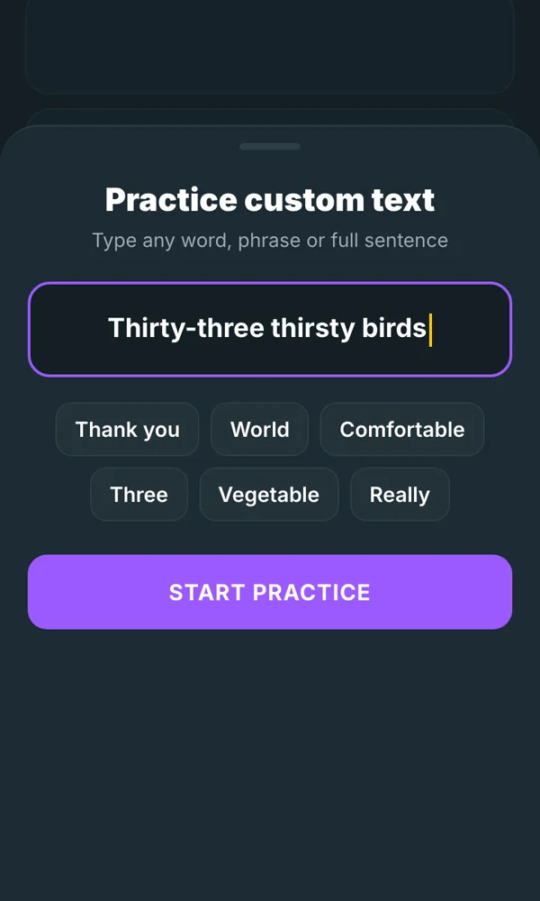 Practise any word or sentence